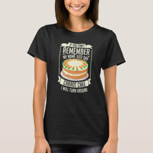 Camiseta Carrot Cake Recipiente Cupcakes Pie Gluten Free Ve