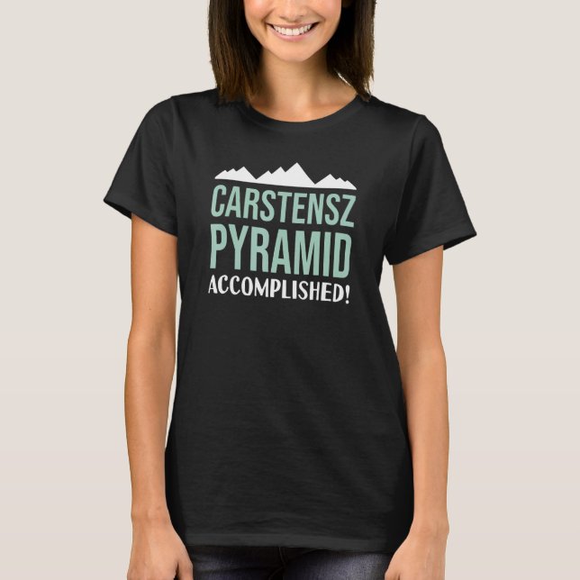 Camiseta Carstensz Pyramid Climb Summit Accomplished Hiking (Frente)