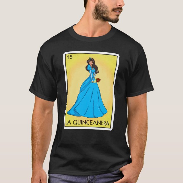 Camiseta Cartão Quinceanera Loteria Mexicana Quinceanera (Frente)