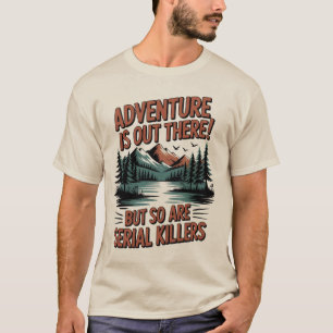 Camiseta Cartaz de Aventura e Aviso de Perigo