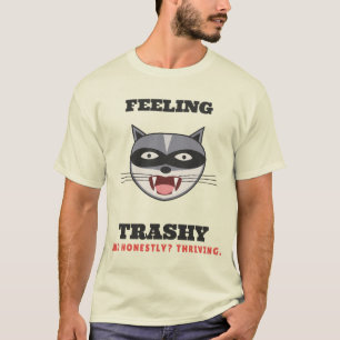 Camiseta Cartaz de Guaxinim Engraçado e Sujo