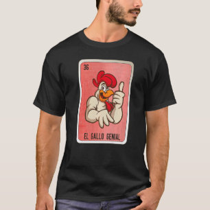 Camiseta Cartões de bingo de gíria mexicana genuíno El Gall
