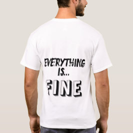 Camiseta Cartoon Engraçado do Office Worker - Tudo está bem