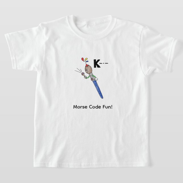 Camiseta Cartoon Morse Code for Kids!  Letter "K" (Postura )