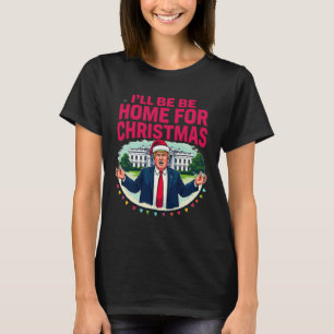 Camiseta Casa Branca pai Estarei Em Casa Para Christma
