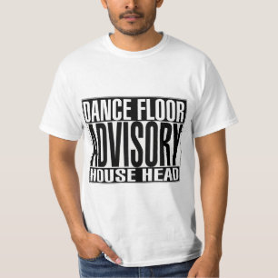 Camiseta Casa consultiva Heas do T de Dance Floor