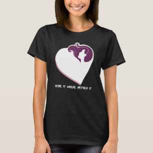 Camiseta Casa É Onde A Mãe Tem 15 Anos