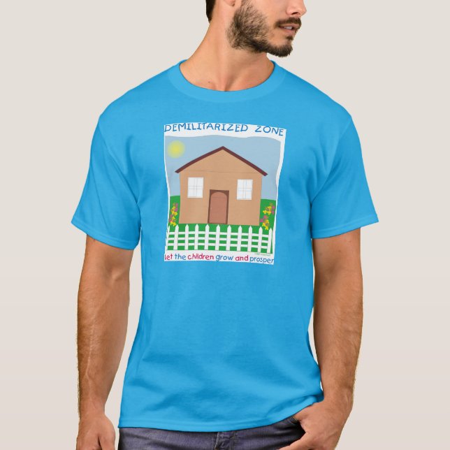 Camiseta Casa segura Zona desmilitarizada salvar as criança (Frente)