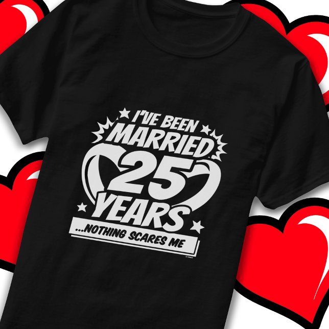 Camiseta Casado 25 Anos Engraçado 25 Casamento Aniversário (Criador carregado)