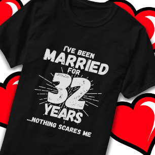 Camiseta Casado 32 Anos Engraçado 32º Aniversário de Casame