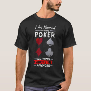 Camiseta Casado E Jogar Poker Straddle Completo Sem Inclina