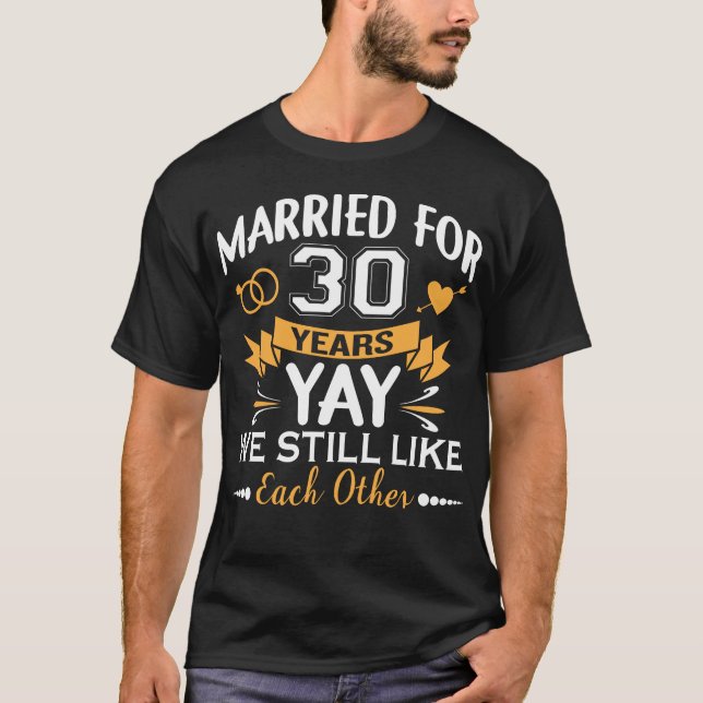 Camiseta Casado Por 30 Anos De Casamento De 30 (Frente)
