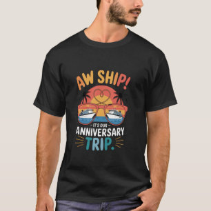 Camiseta Casais Fofos Cruzeiro de Casamento Ah Navio É Noss