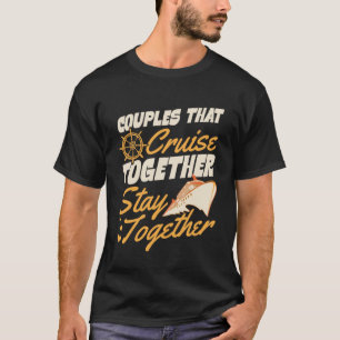 Camiseta Casais Que Cruzam Juntos Permanecem Juntos Em Comb