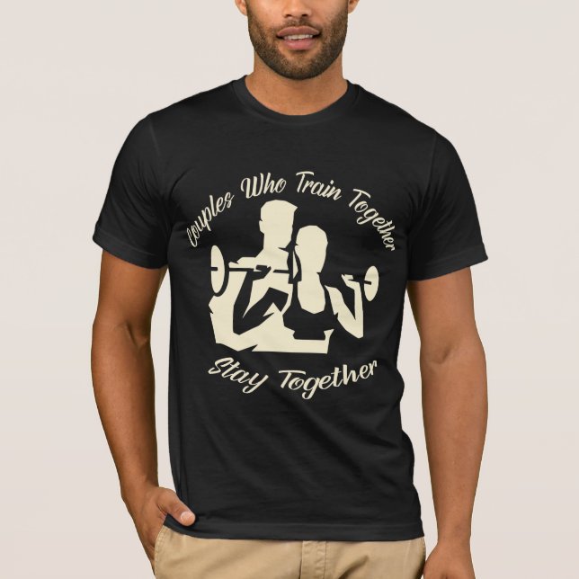 Camiseta Casais Que Treinam Juntos Fiquem Juntos 022   # (Frente)