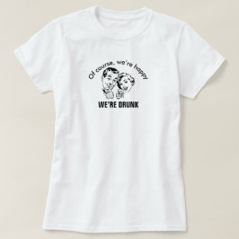 Camiseta Casal de Bebado Feliz e Funny Básico T-Shirt