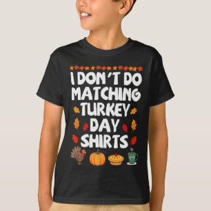 Camiseta Casal do Dia de Ação de Graças Engraçado Eu Não Fa
