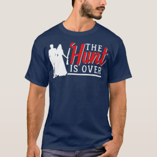Camiseta Casamento A caça acabou