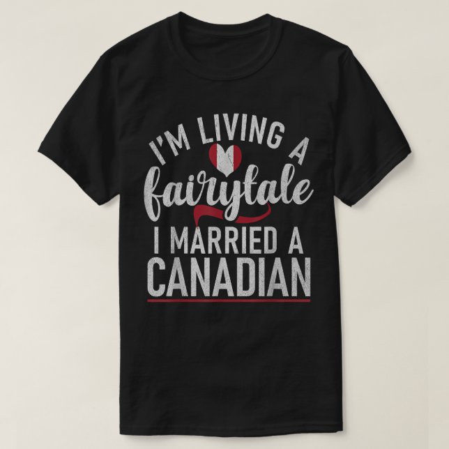 Camiseta Casamento canadense eu estou vivendo um conto de f (Frente do Design)