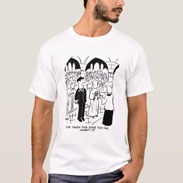 Camiseta Casamento - Cartoon de Piada Prática de Bridegroom (Frente)