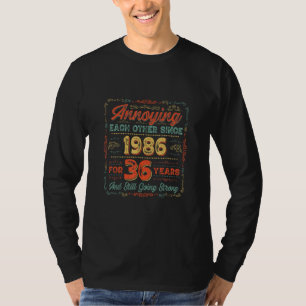 Camiseta Casamento de 36 anos irritando um ao outro desde