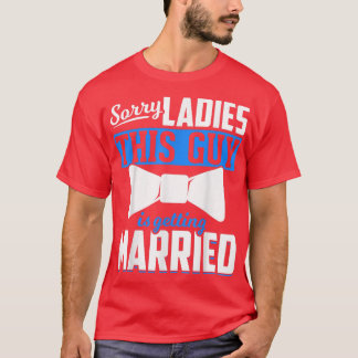 Camiseta Casamento De Mens Desculpem Senhoras De Casamento 