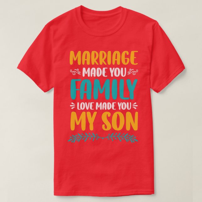 Camiseta Casamento Fez Com Que Seu Amor Familiar Fizesse De (Frente do Design)