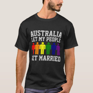 Camiseta Casamento Gay na Austrália Deixe meu povo casar