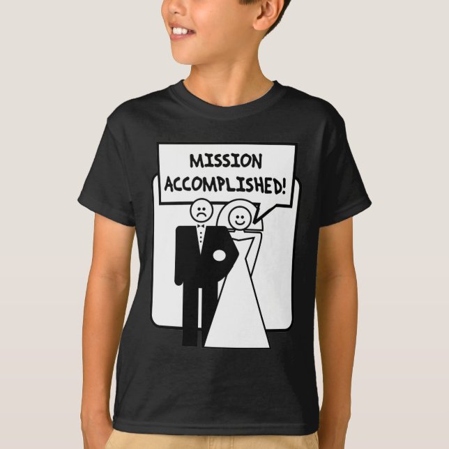 Camiseta casamento "Missão Cumprida" (Frente)
