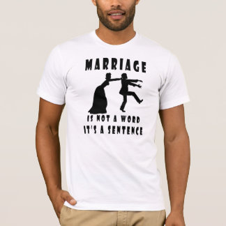 Camiseta Casamento não é uma palavra, é uma frase T-shirt