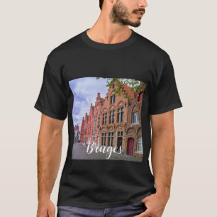 Camiseta Casas medievais de tijolos coloridos em Bruges, Bé