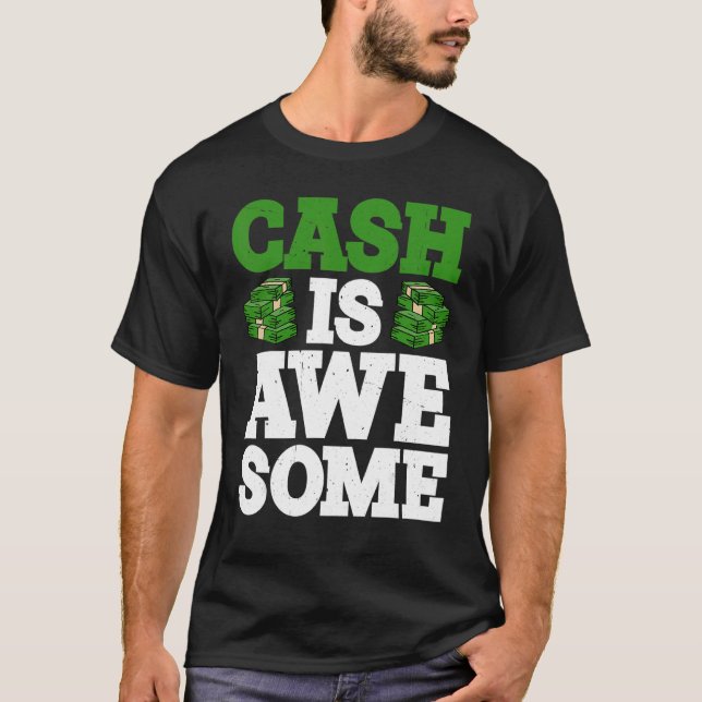 Camiseta Cash Is Awesome      (Frente)