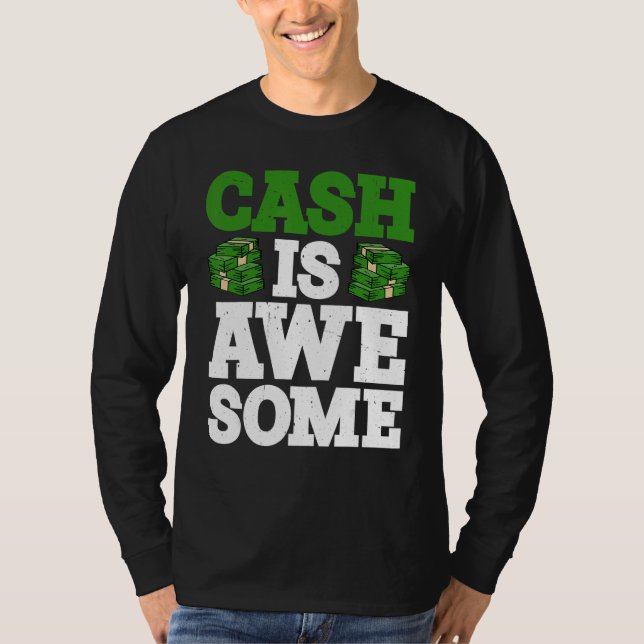 Camiseta Cash Is Awesome      (Frente)