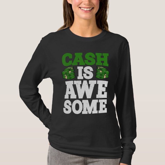 Camiseta Cash Is Awesome      (Frente)