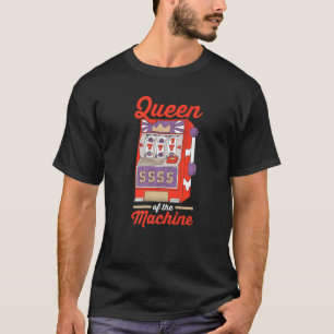 Camiseta Casino Gambler Jogo Rainha Da Máquina 1