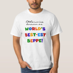 Camiseta Caso contrário, conhecido como Melhor Beppe