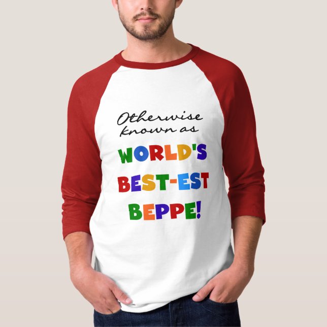 Camiseta Caso contrário, conhecido como Melhor Beppe (Frente)