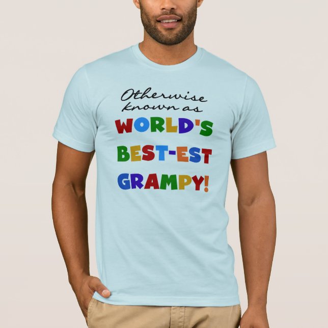 Camiseta Caso contrário, conhecido como os melhores present (Frente)