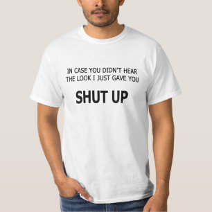 Camiseta Caso não tenha ouvido