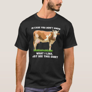 Camiseta Caso Você Não Saiba O Que Eu Gosto Criação De Vaca