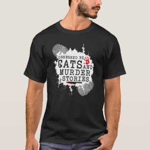 Camiseta Casos de crimes reais e assassinatos de gatos, Mur