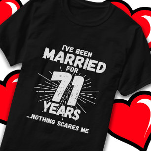 Camiseta Casou-se 71 Anos Engraçado, 711 ruas Casando Anive