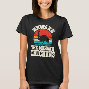 Camiseta Cassowary Cuidado com Frangos Mohawk Cassowary