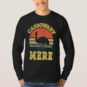 Camiseta Cassowary Mero Cute Cassowary Festa Mãe Francesa