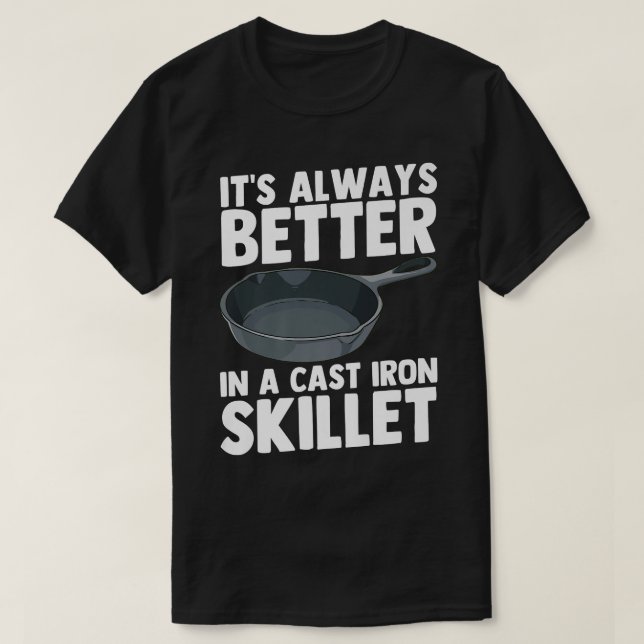 Camiseta Cast Iron Skillet Chef Cozinhar Engraçado (Frente do Design)