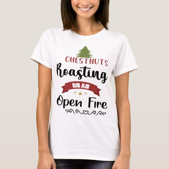 Camiseta Castanhas assando em castanhas abertas em Natal (Frente)