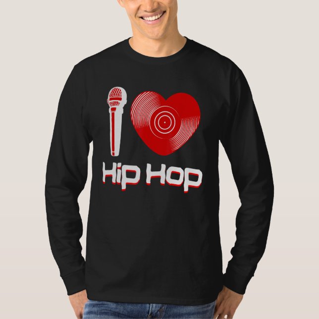 Camiseta Casual I Love Hip Hop Music Rap Fan Break Dj (Frente)