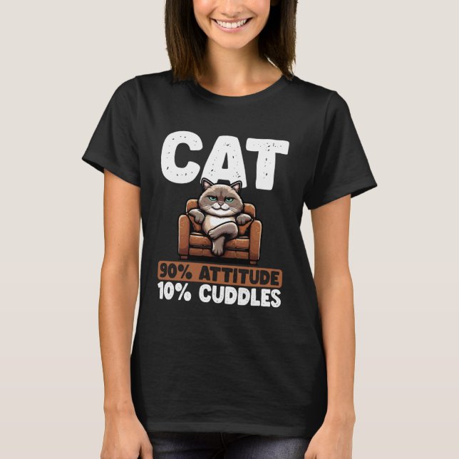 Camiseta Cat 90 Attitude 10 Cuddles Cat Funny Grumpy (Frente)