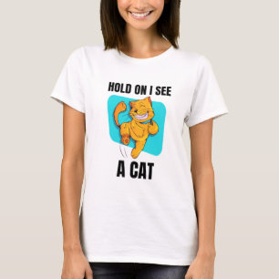 Camiseta Cat Aover Cat Mãe Engraçado Esperar Eu Vejo Um Gat