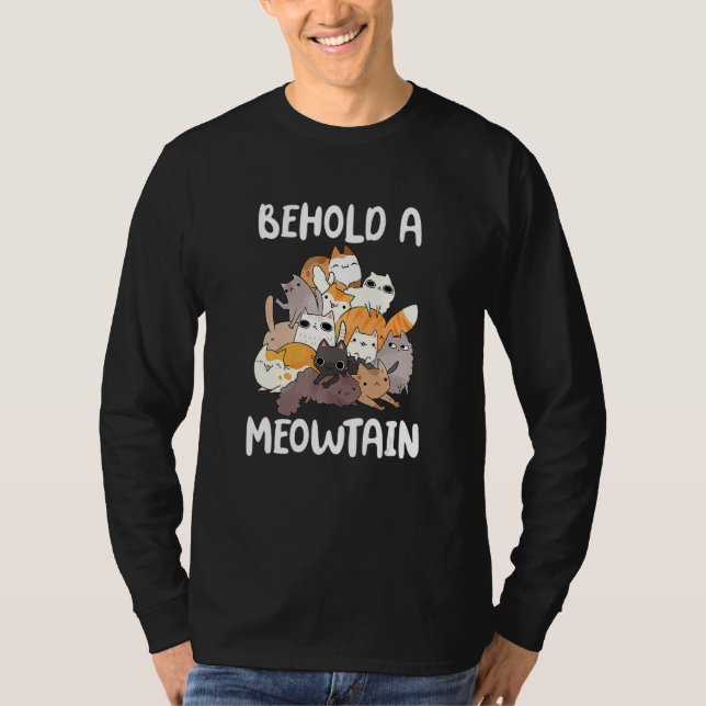 Camiseta Cat Behold A Meowtain Cat Mountain (Frente)
